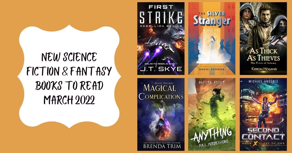New Science Fiction & Fantasy Books to Read | March 2022