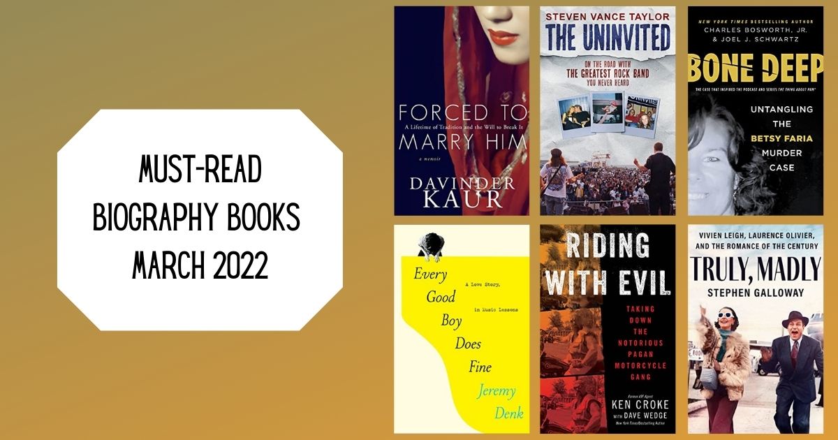 Must-Read Biography Books | March 2022