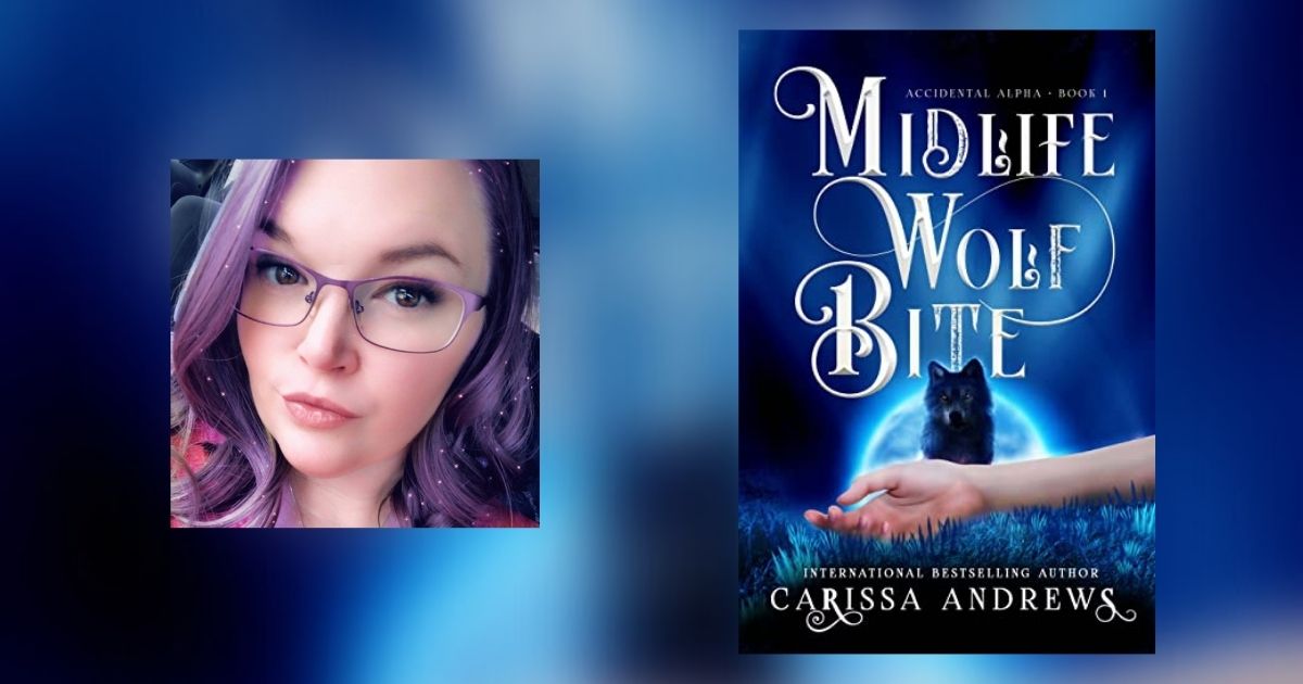 Interview with Carissa Andrews, Author of Midlife Wolf Bite