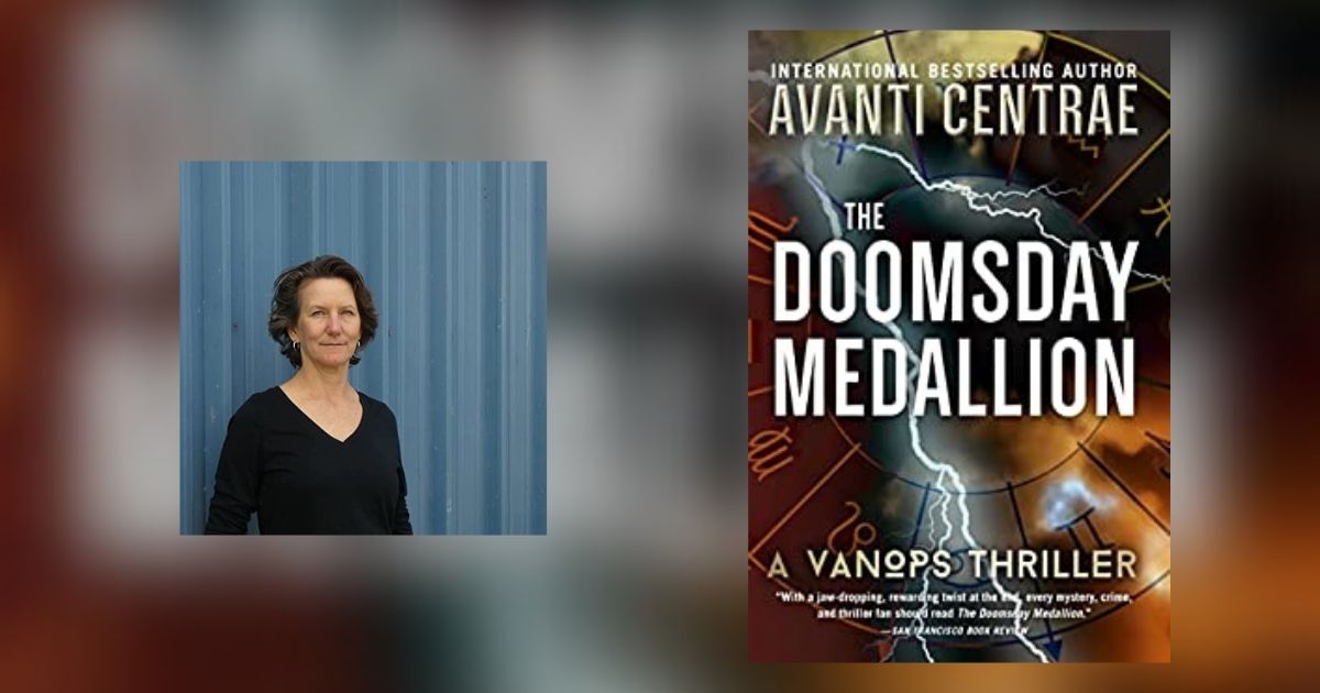 Interview with Avanti Centrae, Author of The Doomsday Medallion