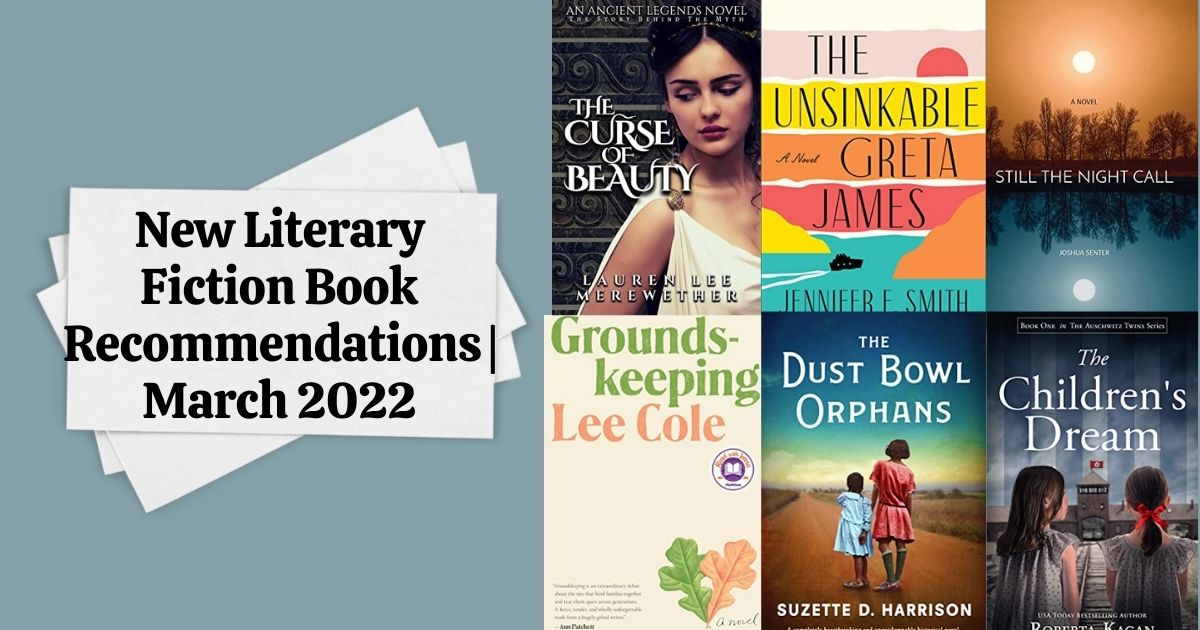 New Literary Fiction Book Recommendations | March 2022