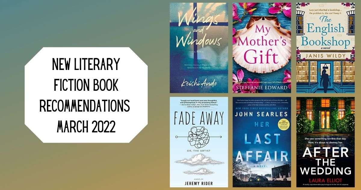 New Literary Fiction Book Recommendations | March 2022