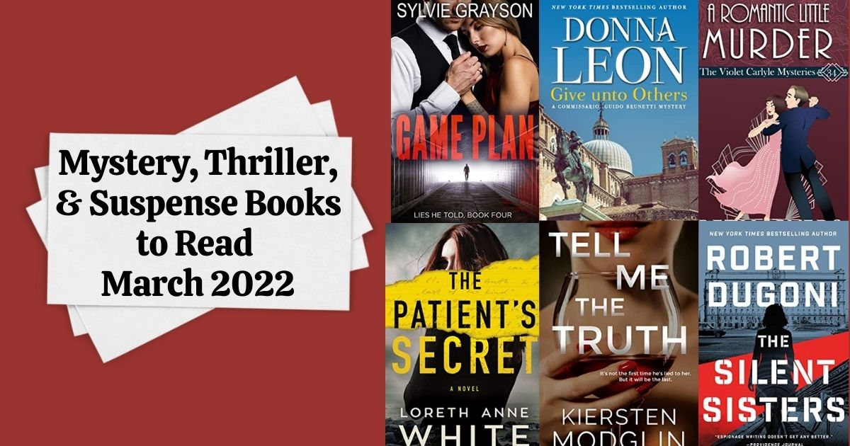 Mystery, Thriller, & Suspense Books to Read | March 2022