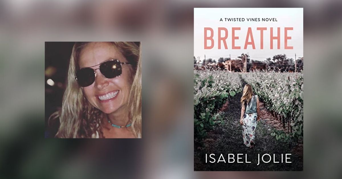 Interview with Isabel Jolie, Author of Breathe