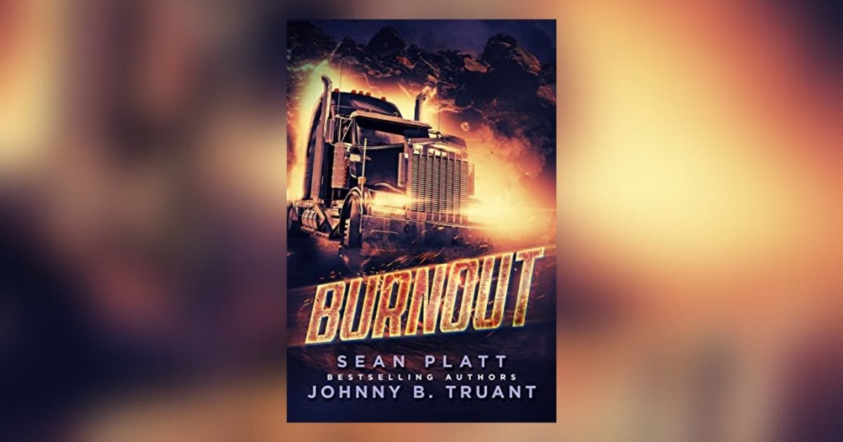 Interview with Sean Platt & Johnny B. Truant, Author of Burnout
