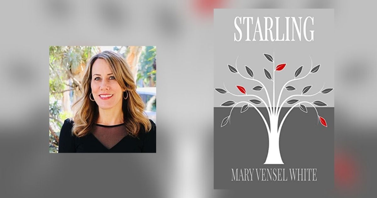 Interview with Mary Vensel White, Author of Starling