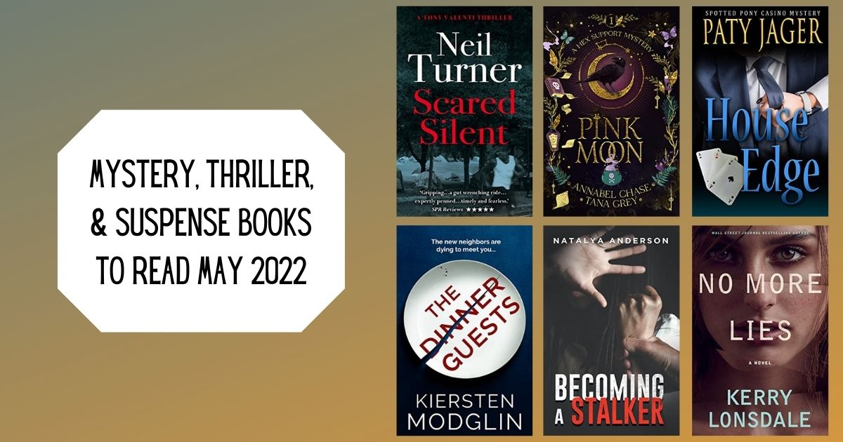 Mystery, Thriller, & Suspense Books to Read | May 2022
