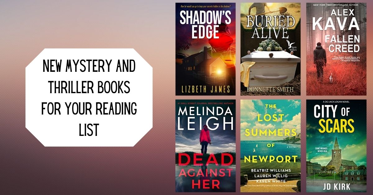 New Mystery and Thriller Books for Your Reading List