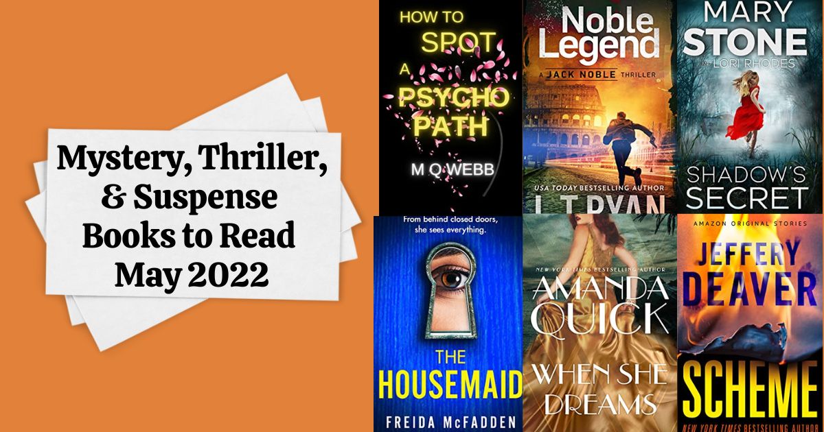 Mystery, Thriller, & Suspense Books to Read | May 2022