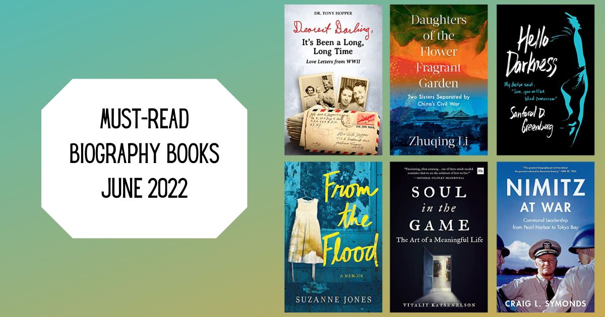 Must-Read Biography Books | June 2022