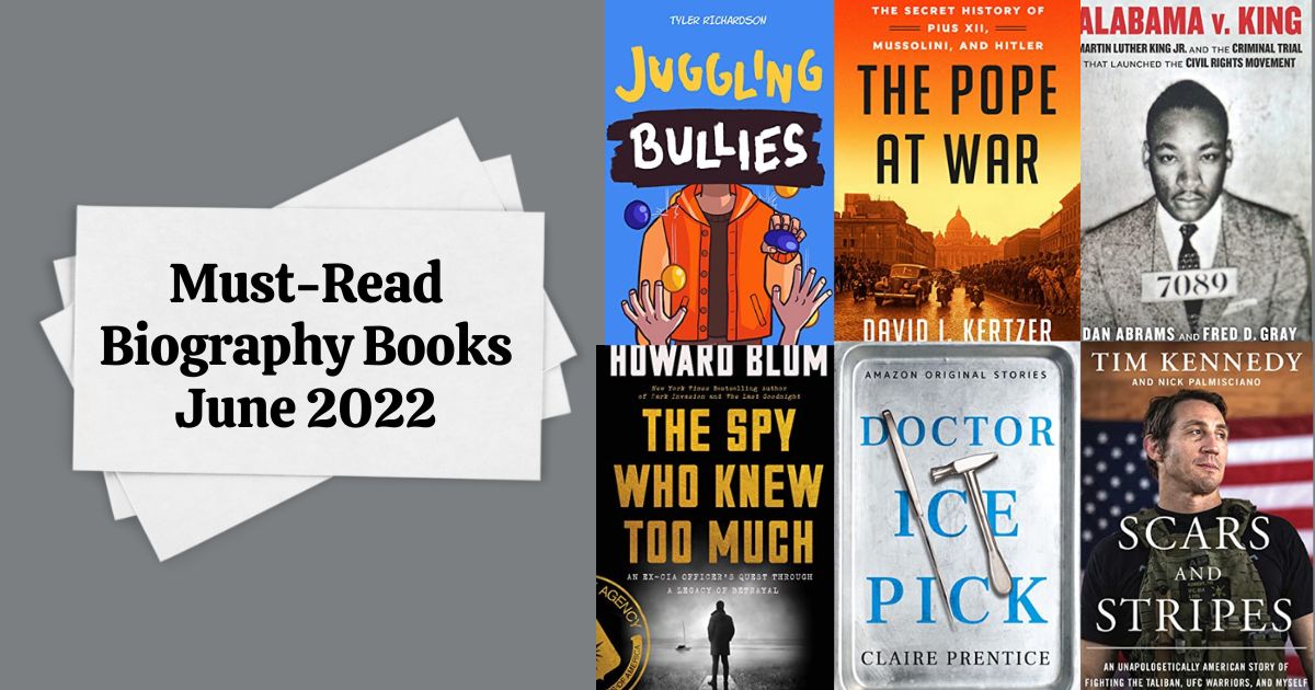 Must-Read Biography Books | June 2022
