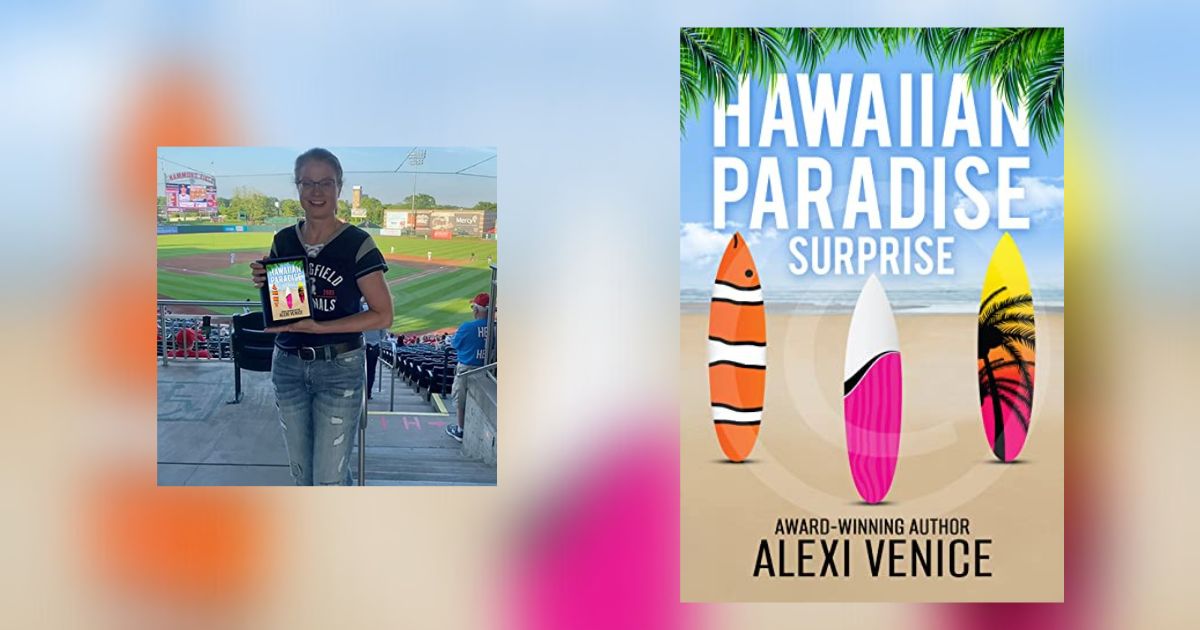 Interview with Alexi Venice, Author of Hawaiian Paradise Surprise