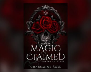 Interview with Charmaine Ross, Author of Magic Claimed