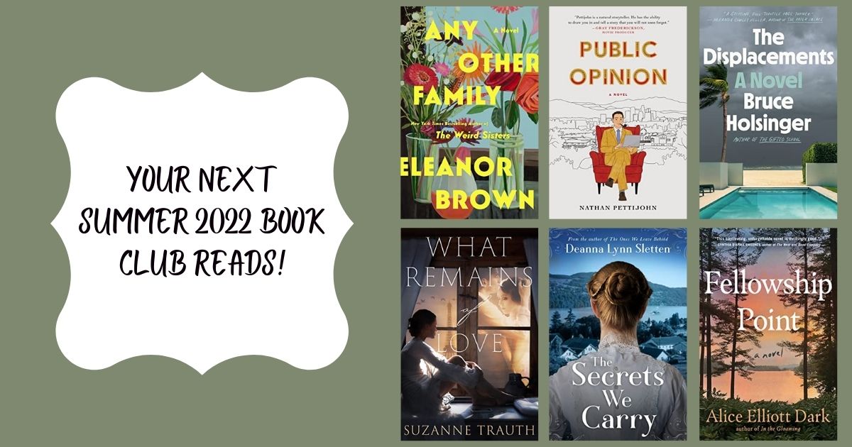 Your Next Summer 2022 Book Club Reads!