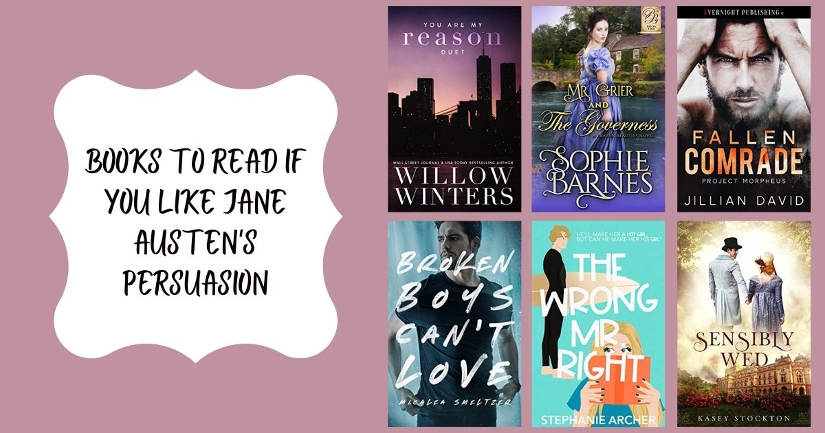 Books To Read If You Like Jane Austen’s Persuasion