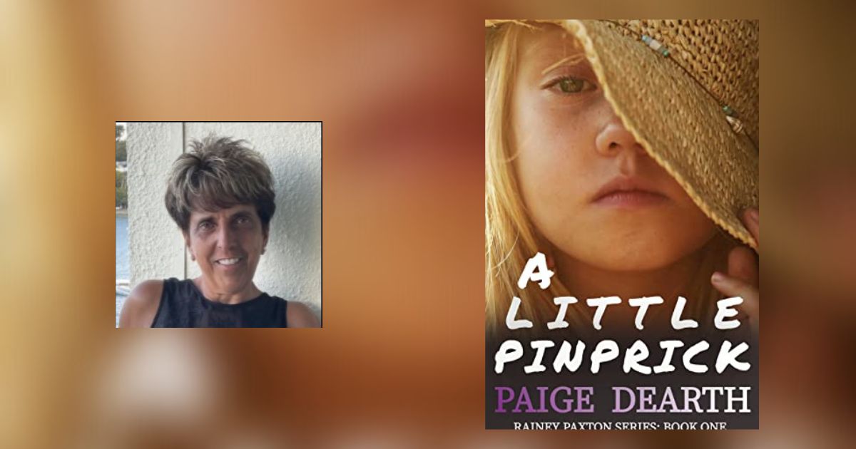 Interview with Paige Dearth, Author of A Little Pinprick