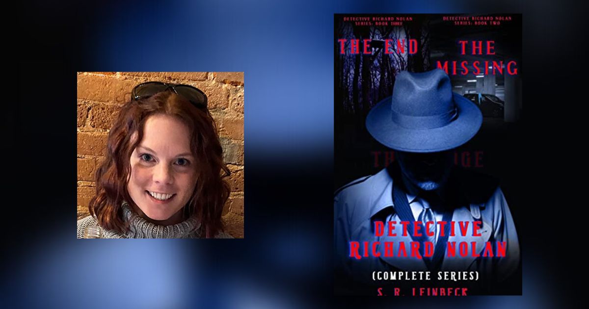 Interview with S. R. Leinbeck, Author of Detective Richard Nolan