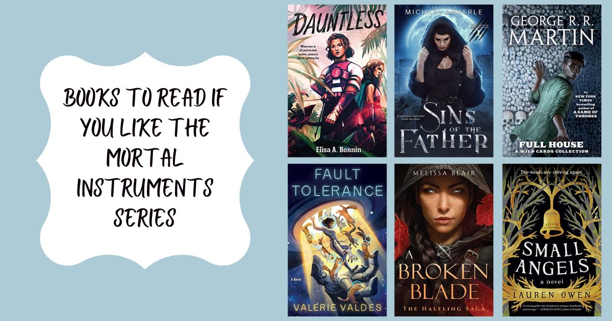 Books to Read If You Like The Mortal Instruments Series