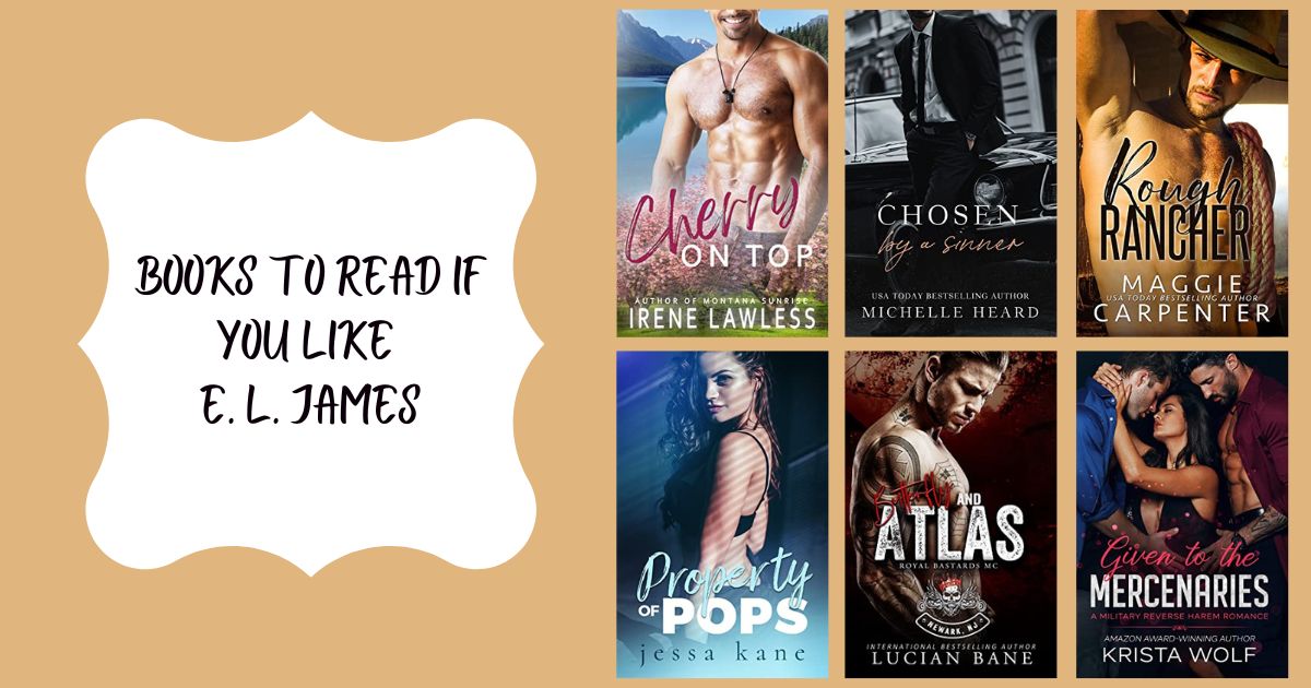 Books To Read If You Like E. L. James
