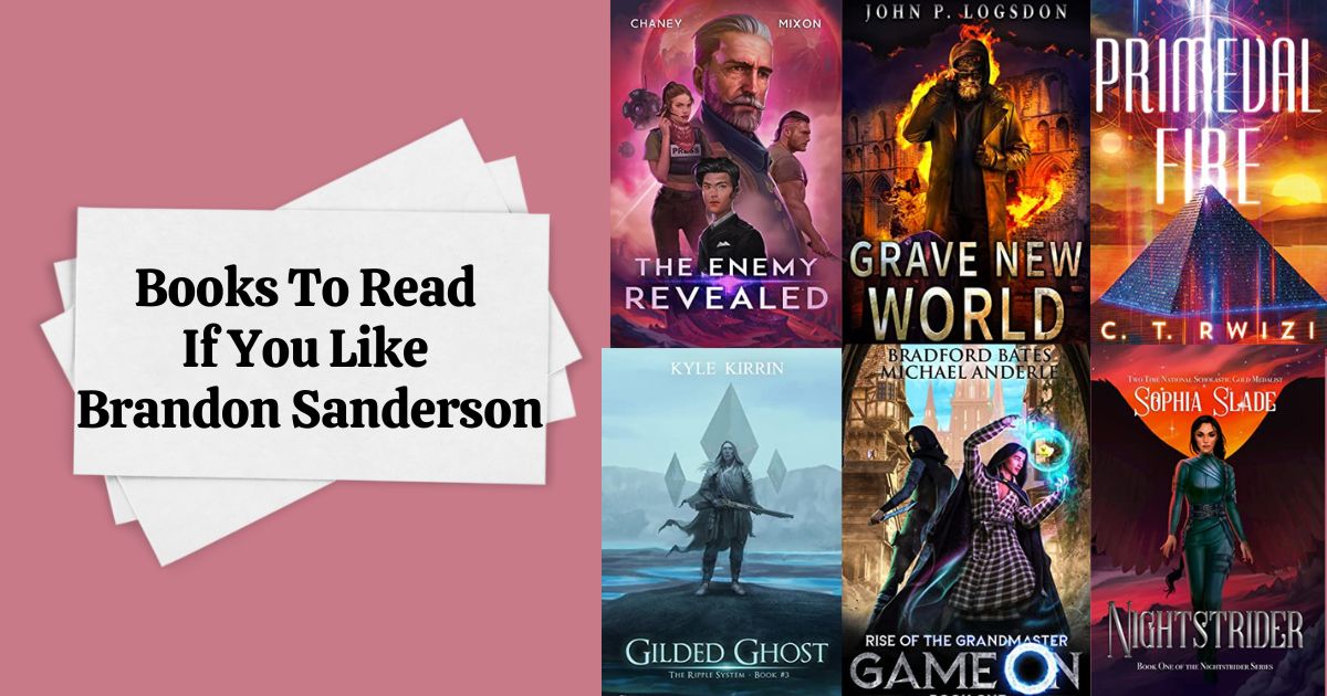 Books To Read If You Like Brandon Sanderson