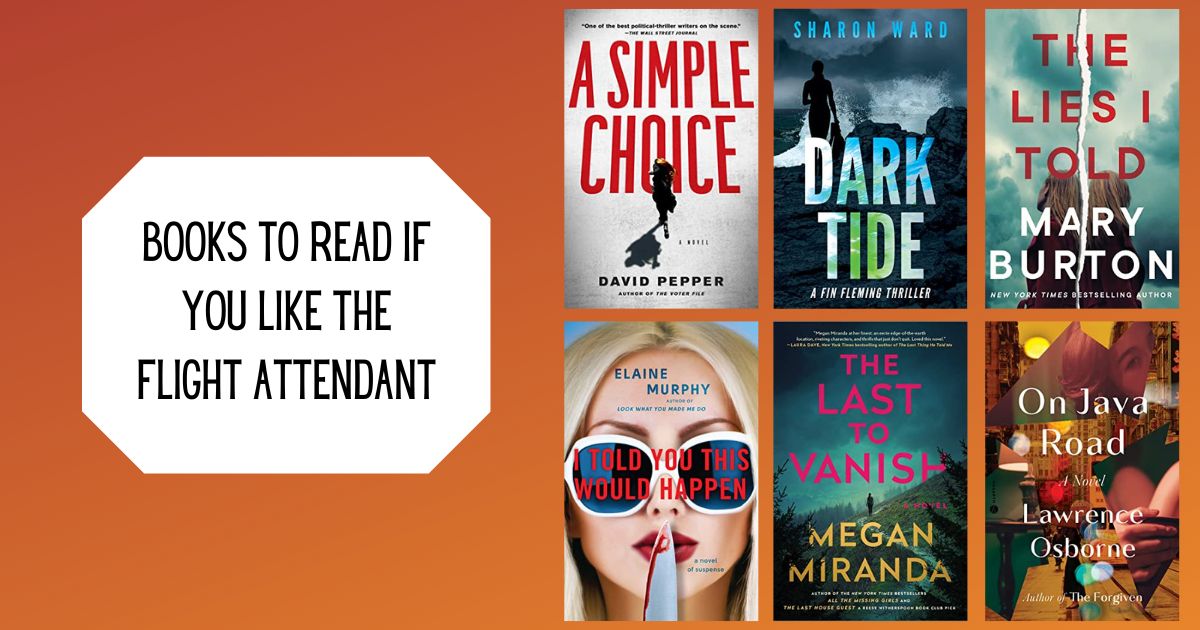 Books To Read If You Like The Flight Attendant