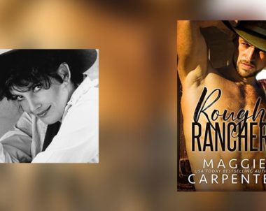 Interview with Maggie Carpenter, Author of Rough Rancher