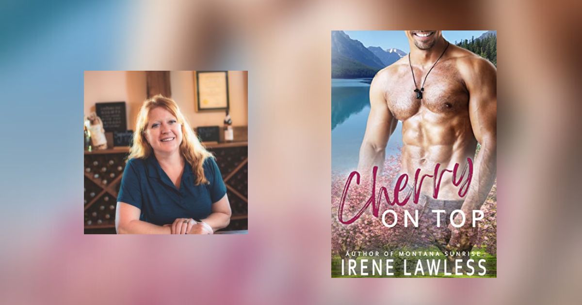 Interview with Irene Lawless, Author of Cherry on Top