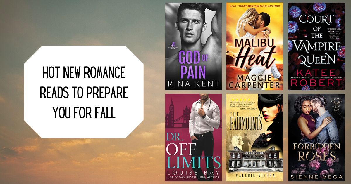 Hot New Romance Reads to Prepare You for Fall