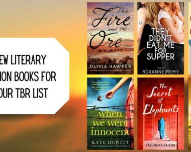 New Literary Fiction Books for Your TBR List