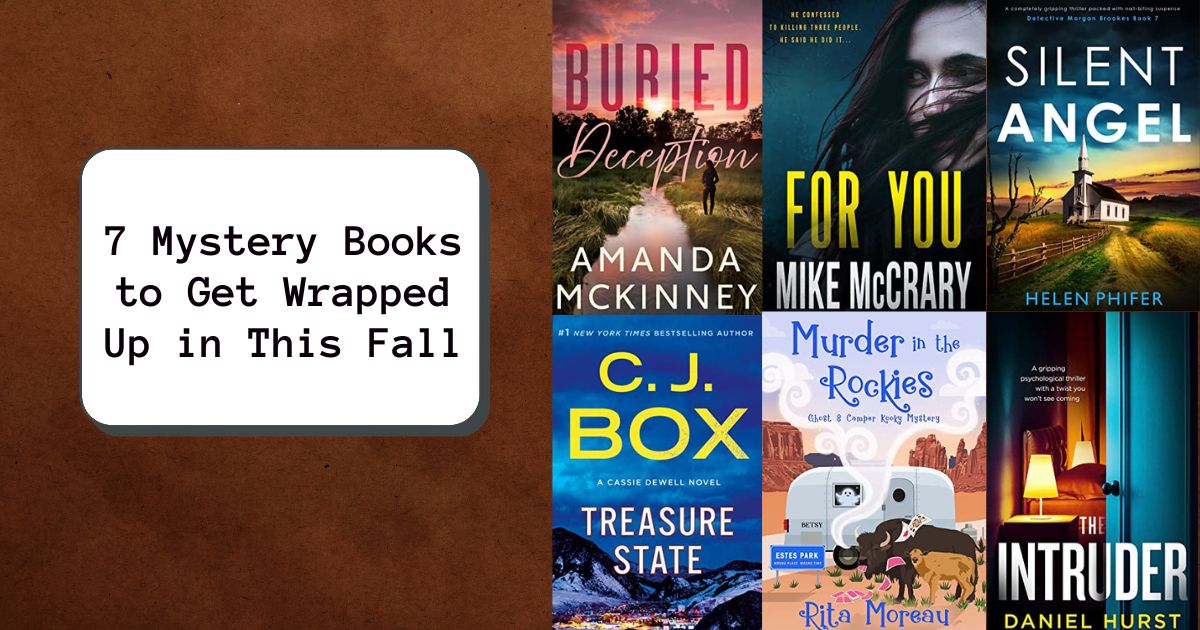 7 Mystery Books to Get Wrapped Up in This Fall