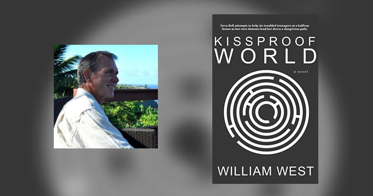 Interview with William West, Author of Kissproof World