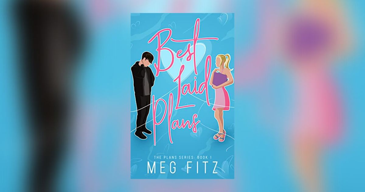 Interview with Meg Fitz, Author of Best Laid Plans