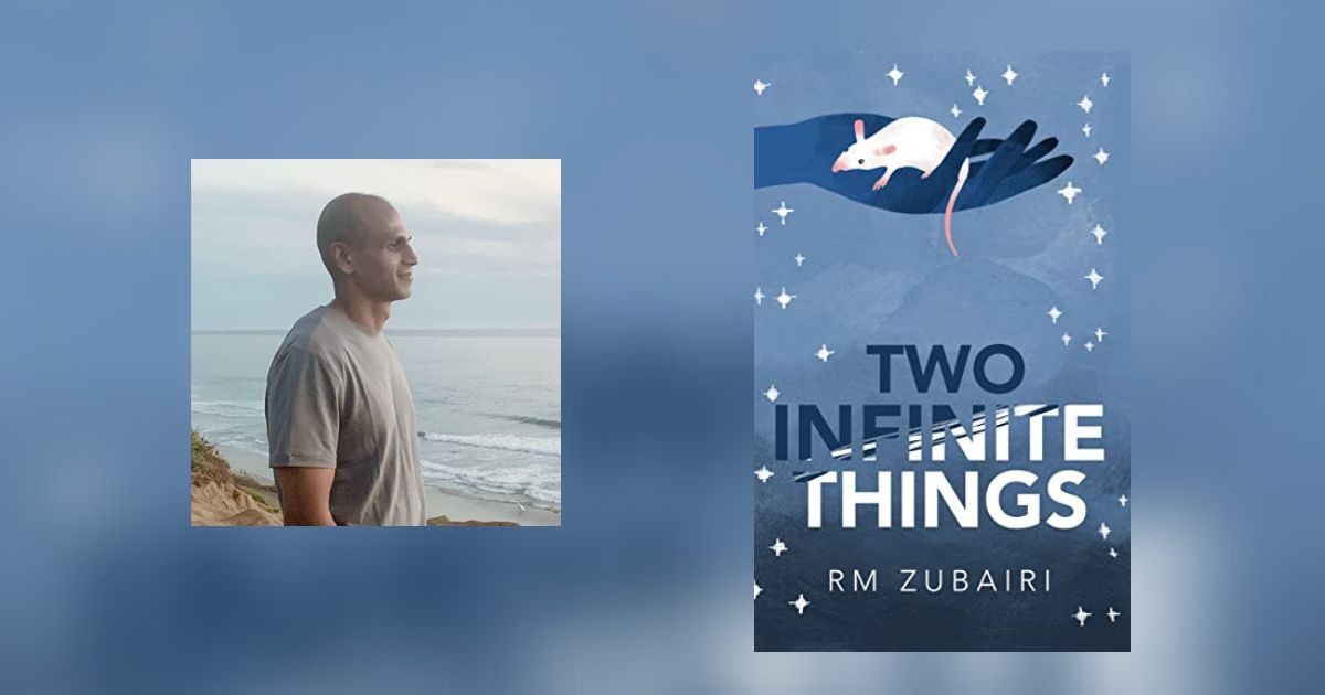 Interview with RM Zubairi, Author of Two Infinite Things