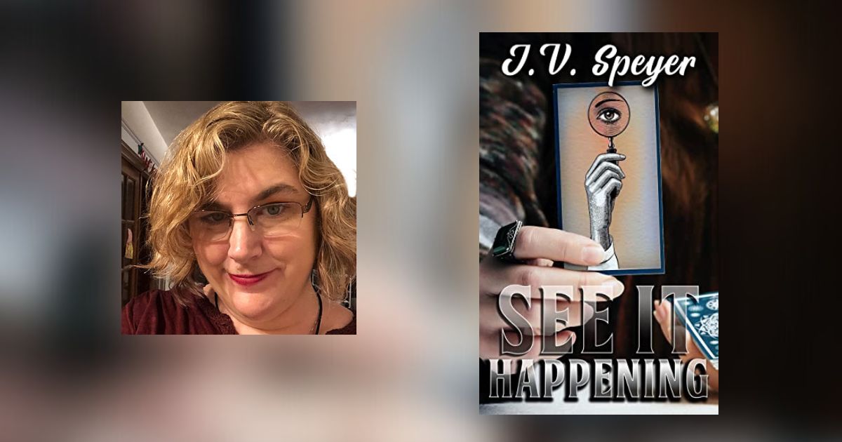 Interview with J. V. Speyer, Author of See It Happening