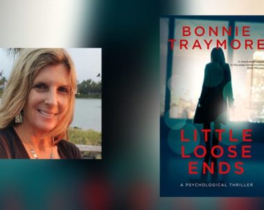 Interview with Bonnie Traymore, Author of Little Loose Ends