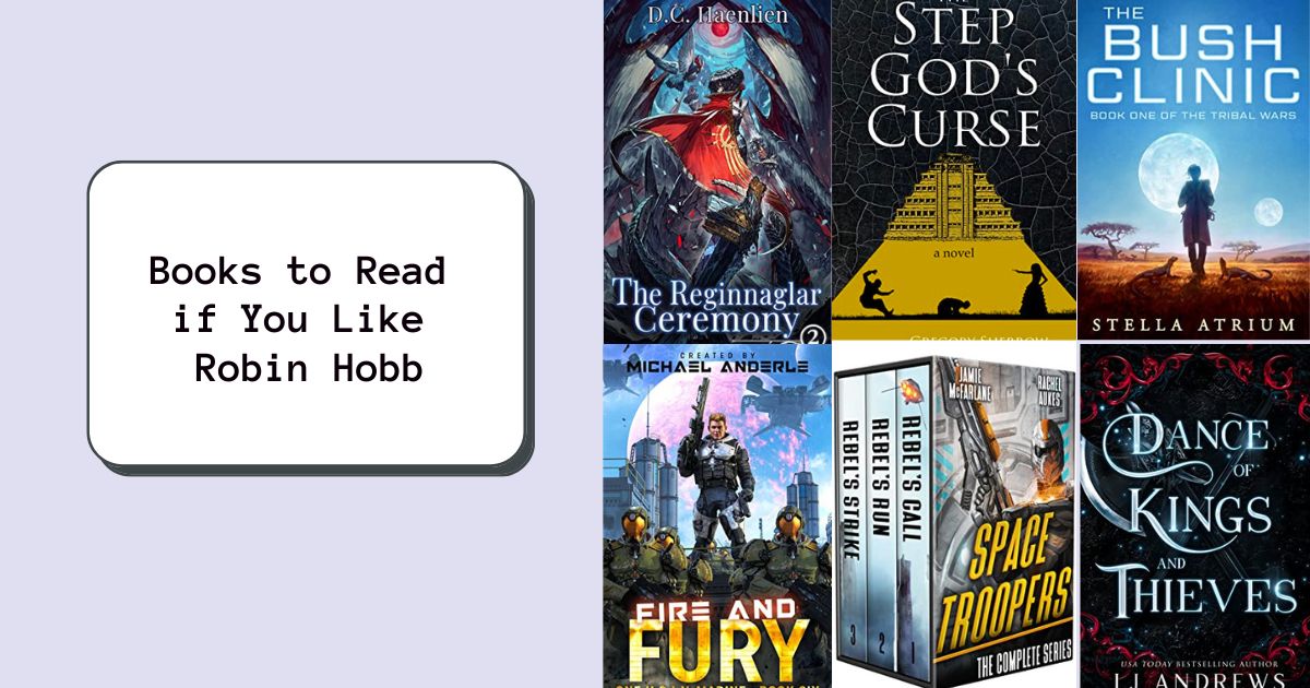 Books to Read if You Like Robin Hobb