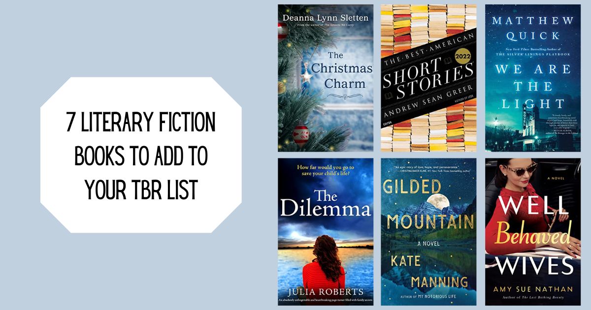 7 Literary Fiction Books to Add to Your TBR List
