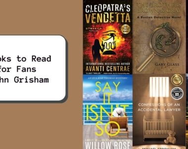 Books to Read for Fans John Grisham