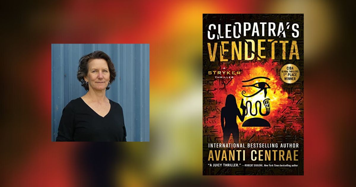 Interview with Avanti Centrae, Author of Cleopatra’s Vendetta