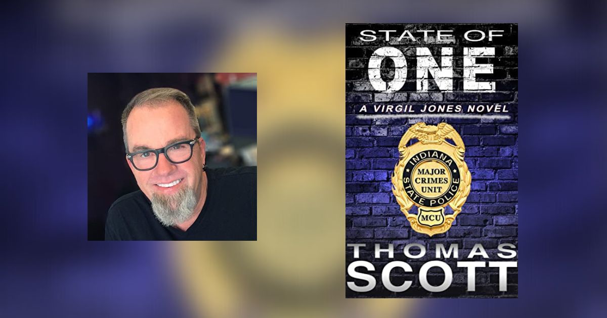 Interview with Thomas Scott, Author of State of One