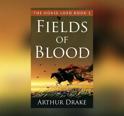 Interview with Arthur Drake, Author of Fields Of Blood