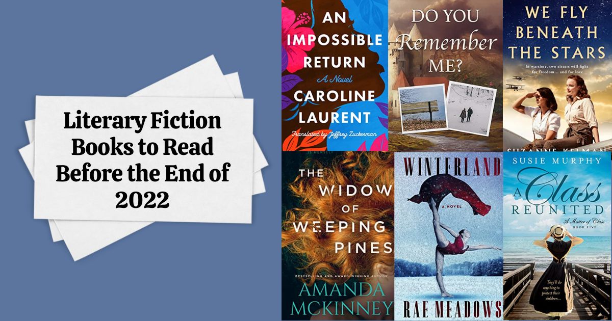 Literary Fiction Books to Read Before the End of 2022