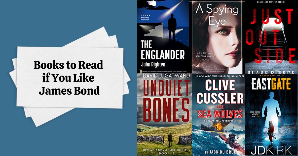 Books to Read if You Like James Bond