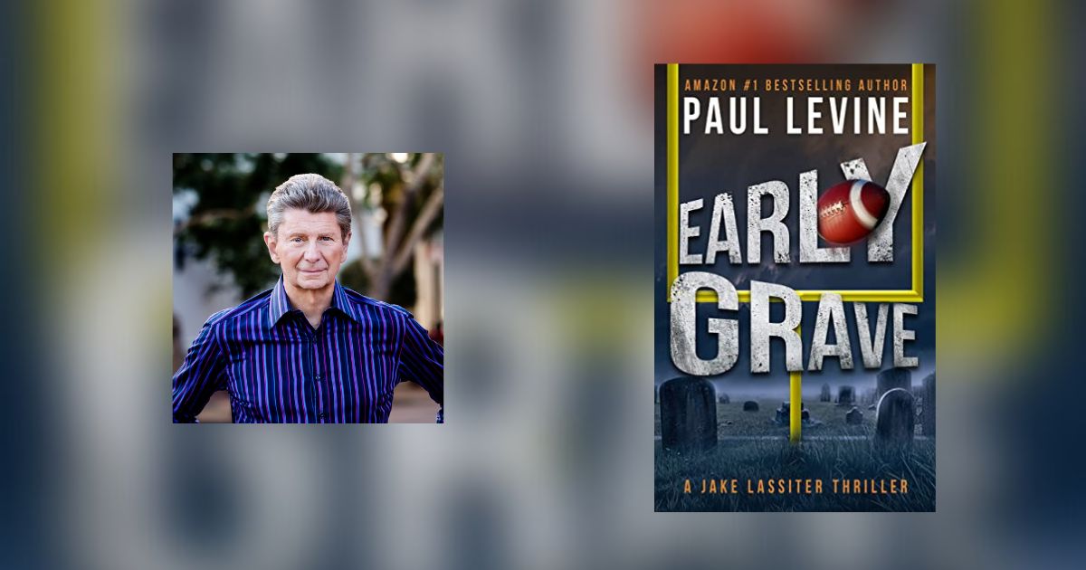 Interview with Paul Levine, Author of Early Grave