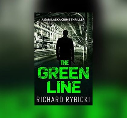 Interview with Richard Rybicki, Author of The Green Line