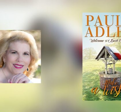 Interview with Paula Adler, Author of Make A Wish