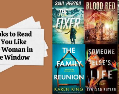 Books to Read if You Like The Woman in the Window