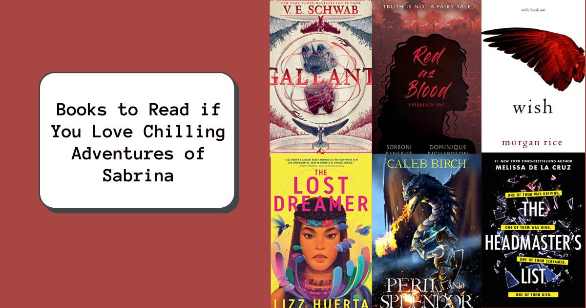 Books to Read if You Love Chilling Adventures of Sabrina