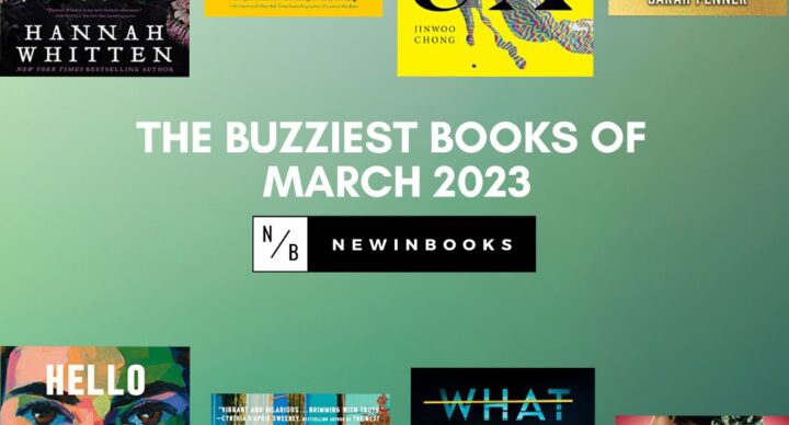 The Buzziest Books of March | 2023