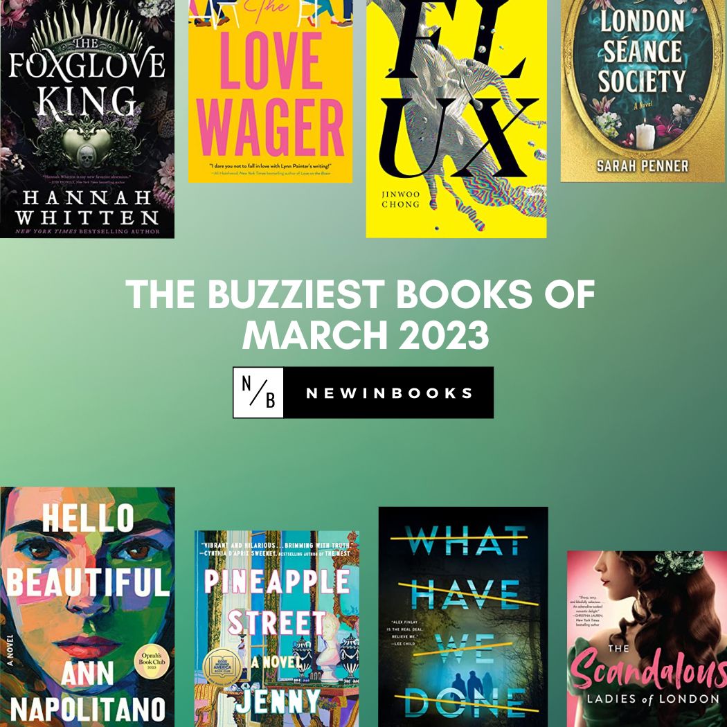 The Buzziest Books of March | 2023